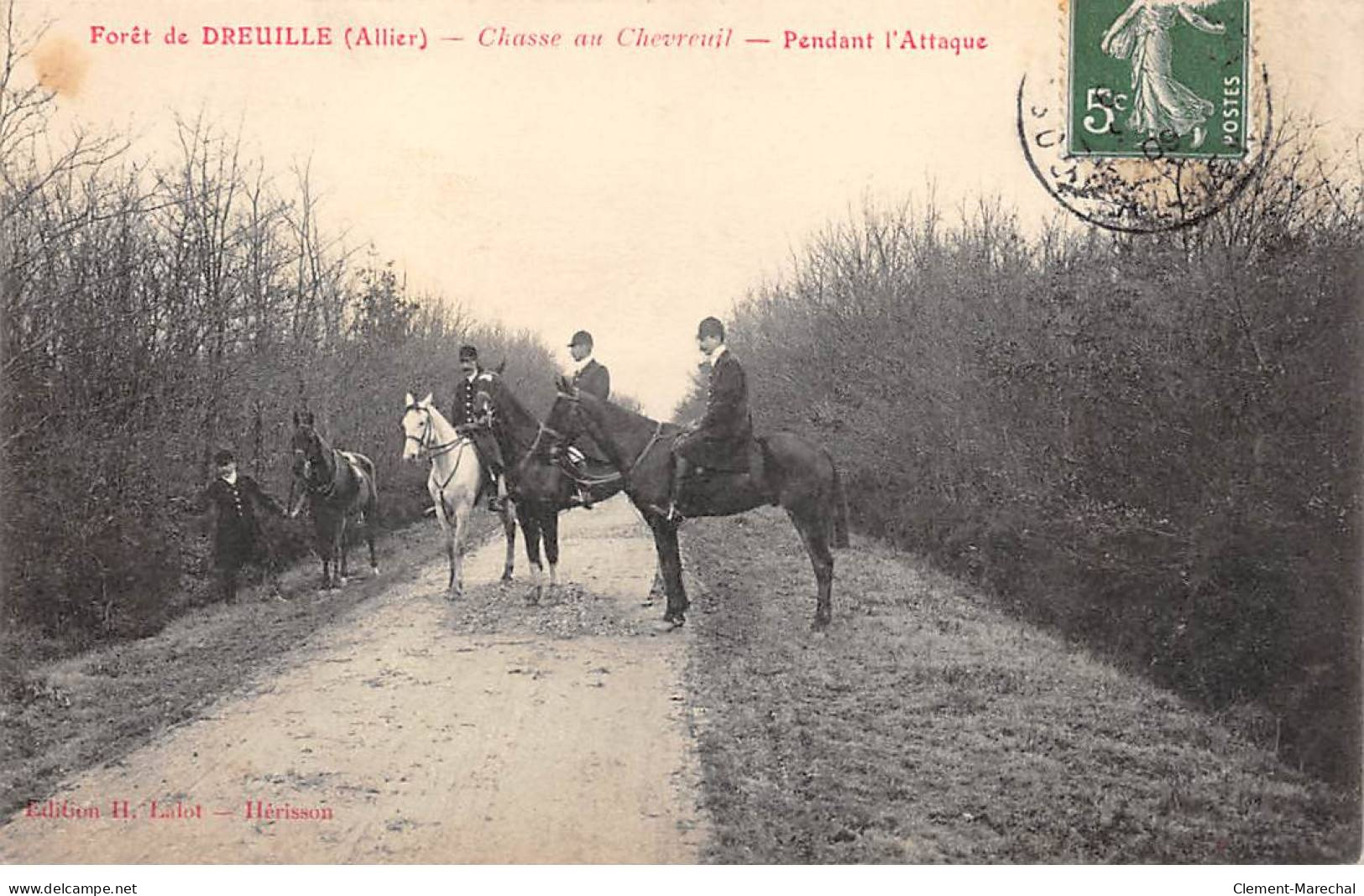 Forêt De DREUILLE - Chasse Au Chevreuil - Pendant L'Attaque - Très Bon état - Other & Unclassified