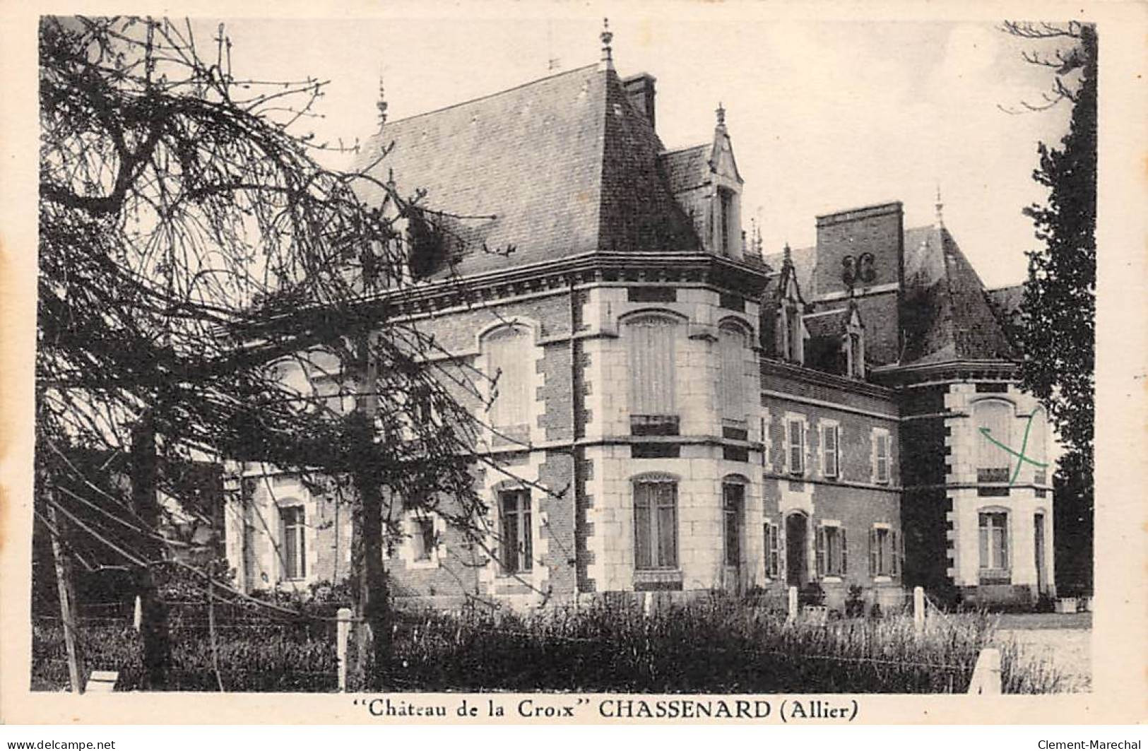 CHASSENARD - Château De La Croix - Très Bon état - Autres & Non Classés