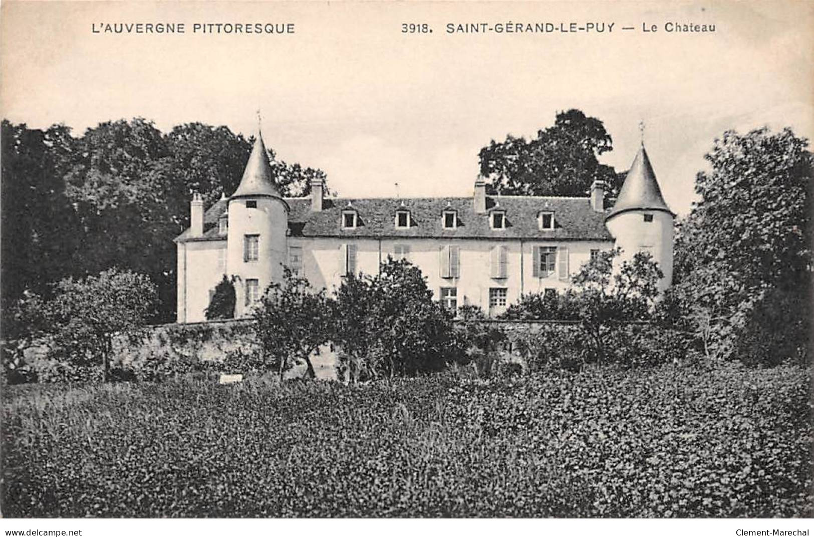 SAINT GERAND LE PUY - Le Château - Très Bon état - Autres & Non Classés