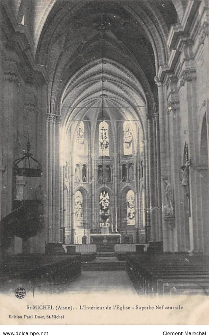 SAINT MICHEL - L'Intérieur De L'Eglise - Superbe Nef Centrale - Très Bon état - Autres & Non Classés