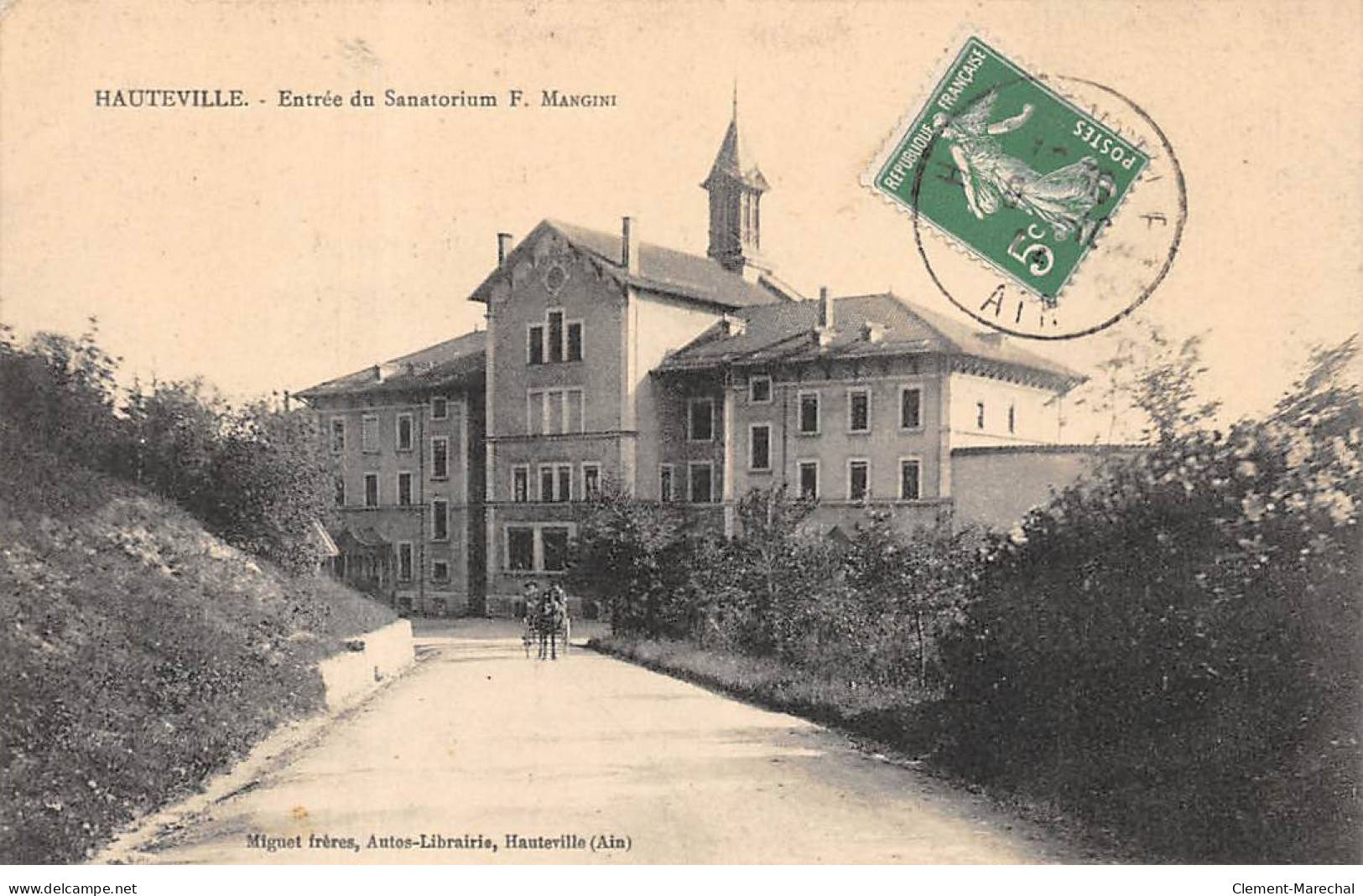 HAUTEVILLE - Entrée Du Sanatorium F. Mangini - Très Bon état - Hauteville-Lompnes
