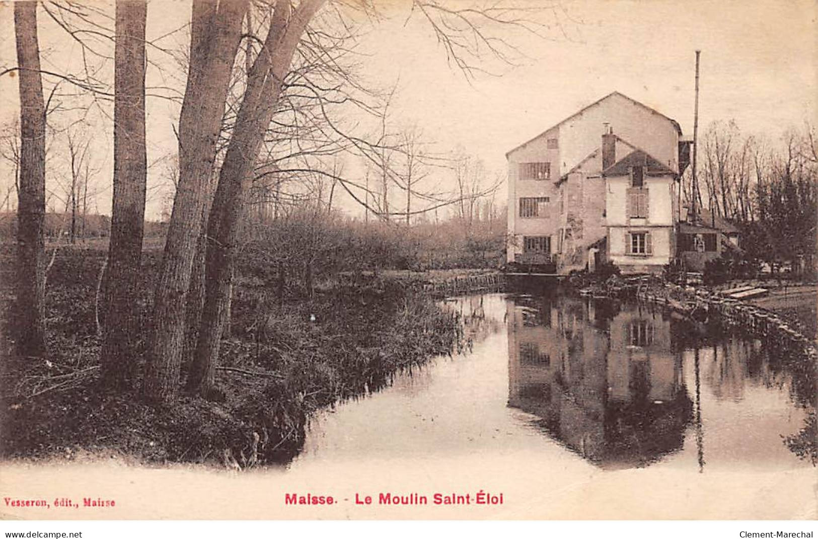 MAISSE - Le Moulin Saint Eloi - Très Bon état - Autres & Non Classés