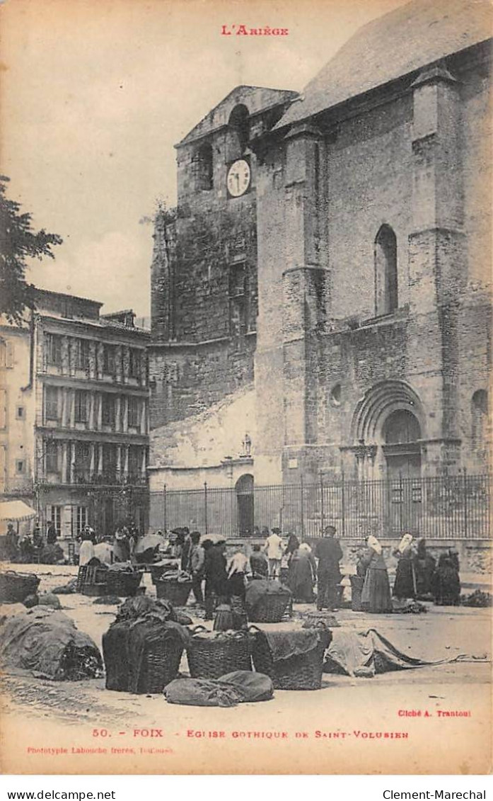 FOIX - Eglise Gothique De Saint Volusien - Très Bon état - Foix