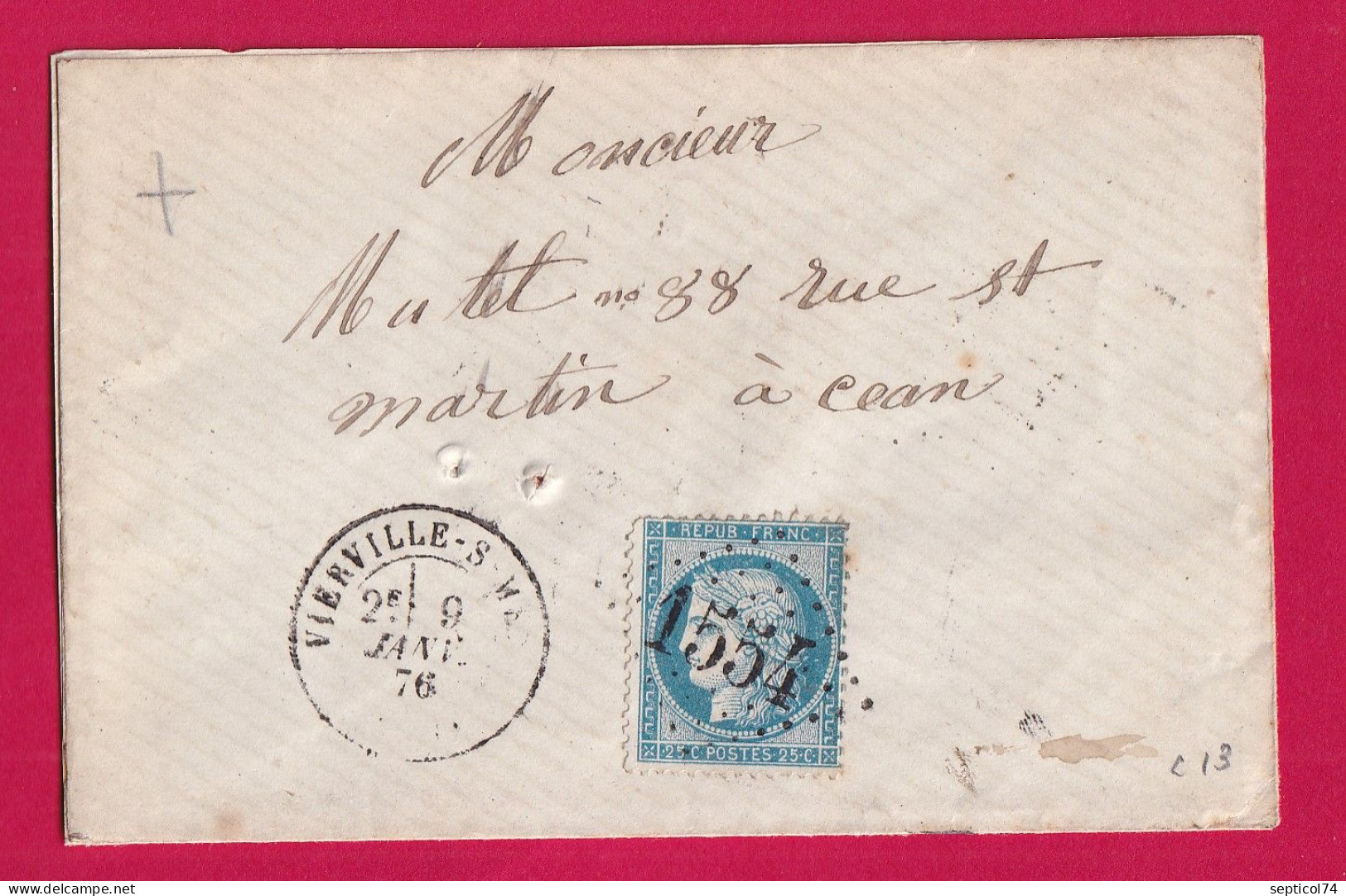 N°60 GC 1554 VIERVILLE SUR MER CALVADOS POUR CAEN INDICE 13 LETTRE - 1849-1876: Classic Period