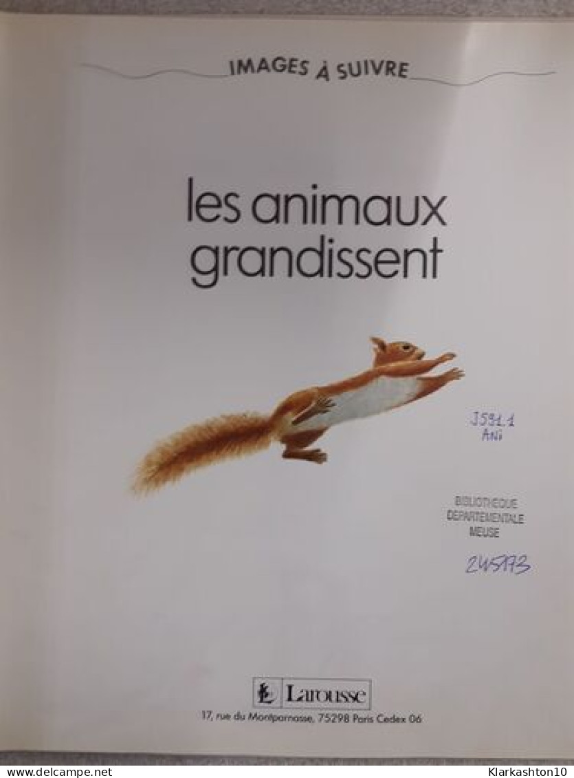 Les Animaux Grandissent - Other & Unclassified