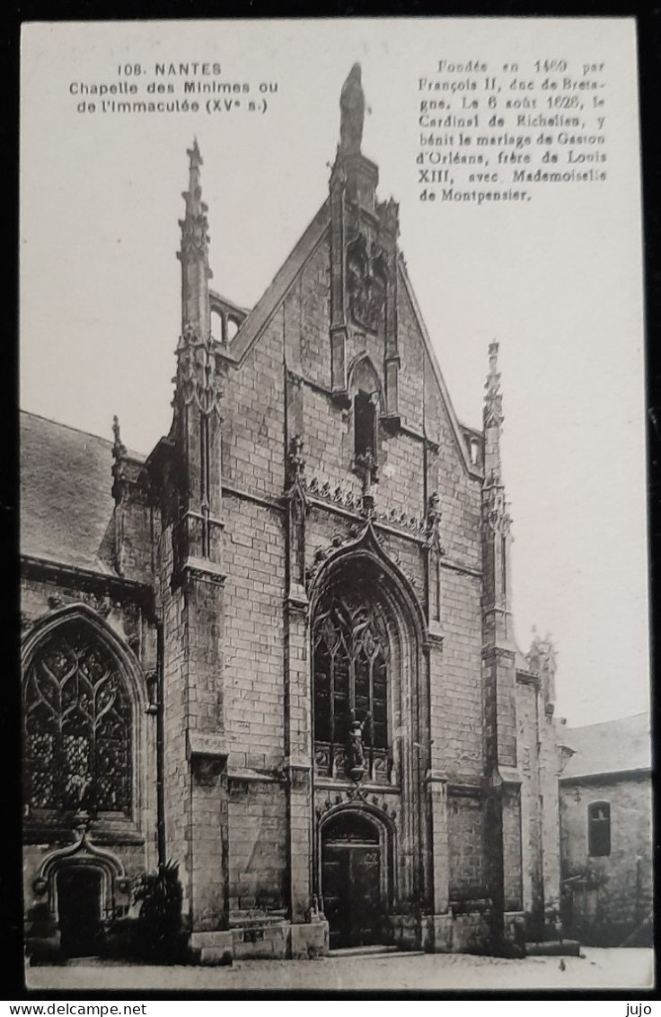 44 - NANTES - Chapelle Des Minimes Ou De L'Immaculée (XVe S.) - Nantes