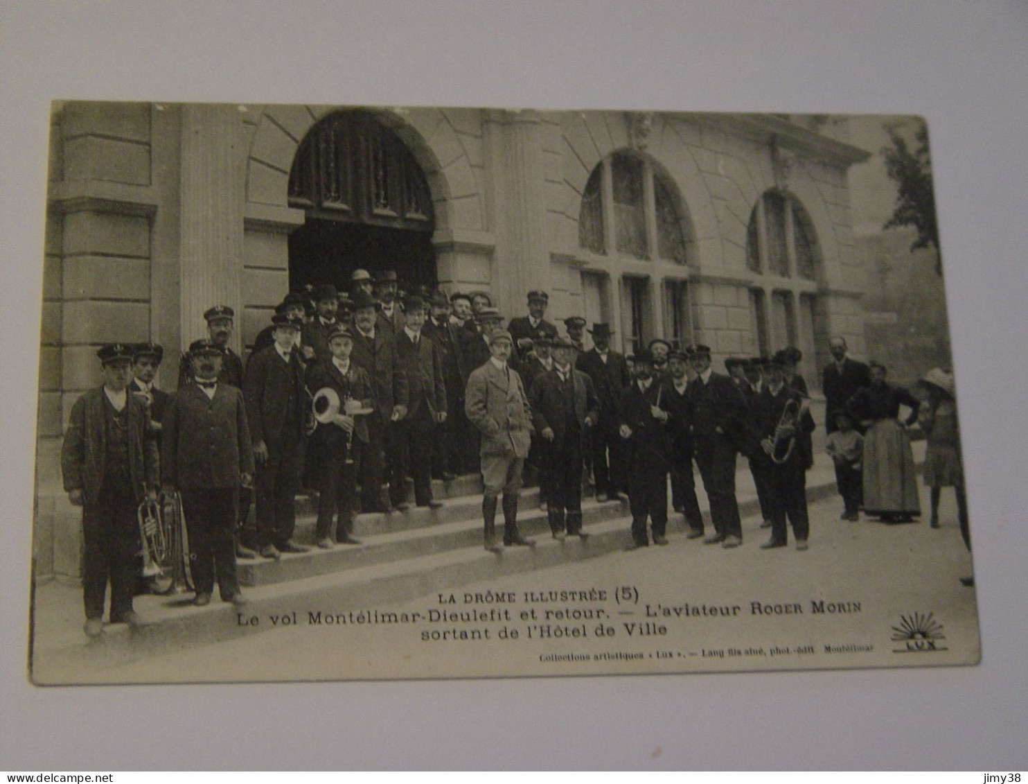 DROME-LE VOL MONTELIMAR DIEULEFIT ET RETOUR -L'AVIATEUR ROGER MORIN SORTANT  DE L'HOTEL DE VILLE-AVIATION ANIMEE - Montelimar