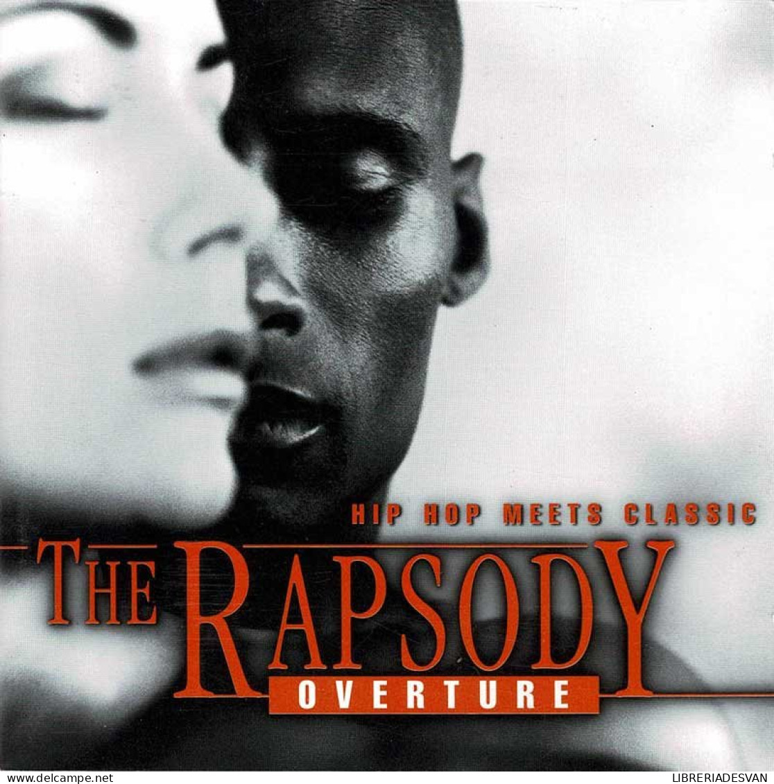 The Rapsody - Overture - Hip Hop Meets Classic. CD - Rap & Hip Hop