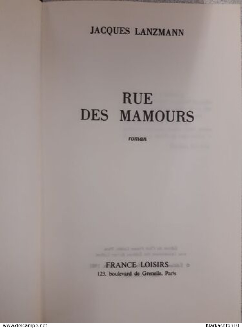 Rue Des Mamours - Andere & Zonder Classificatie