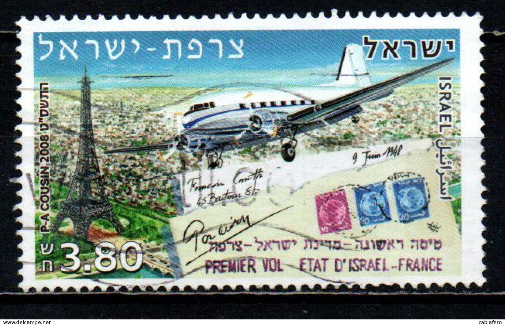 ISRAELE - 2008 - First Flight Israel - France - USATO - Gebruikt (zonder Tabs)