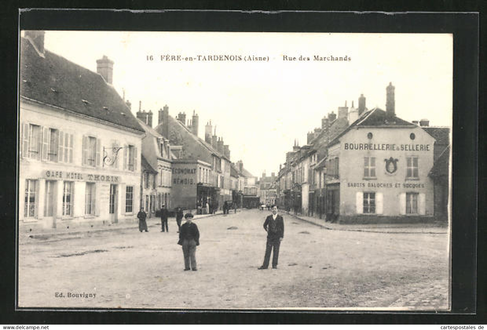 CPA Fère-en-Tardenois, Rue Des Marchands, Café-Hotel Thorin  - Other & Unclassified