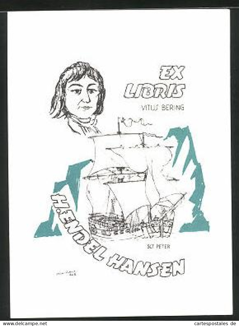 Exlibris H. Endel Hansen, Segelschiff Auf See, Portrait Marineoffizier Vitus Bering  - Ex-Libris