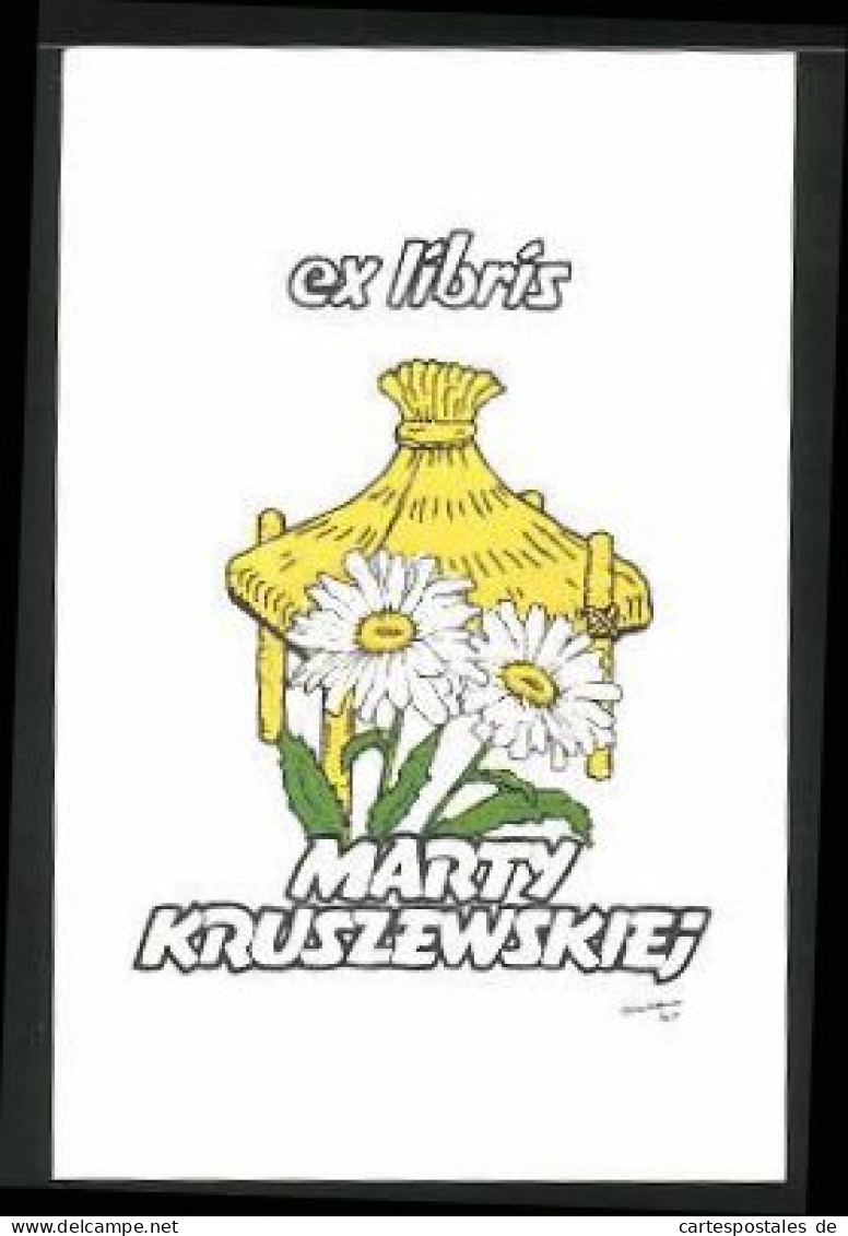Exlibris Marty Kruszewskiej, Gänseblümchen Und Überdachung  - Bookplates