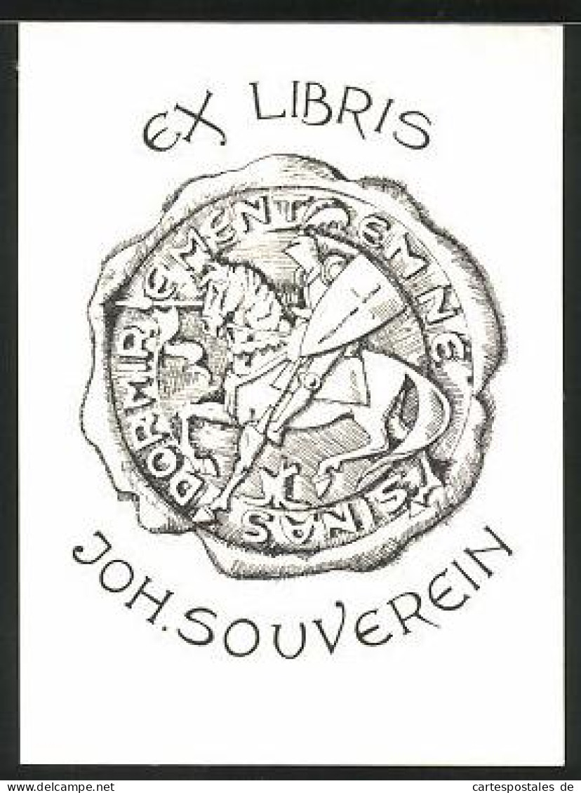 Exlibris Joh. Souverein, Wappen Mit Ritter Auf Pferd  - Ex-Libris