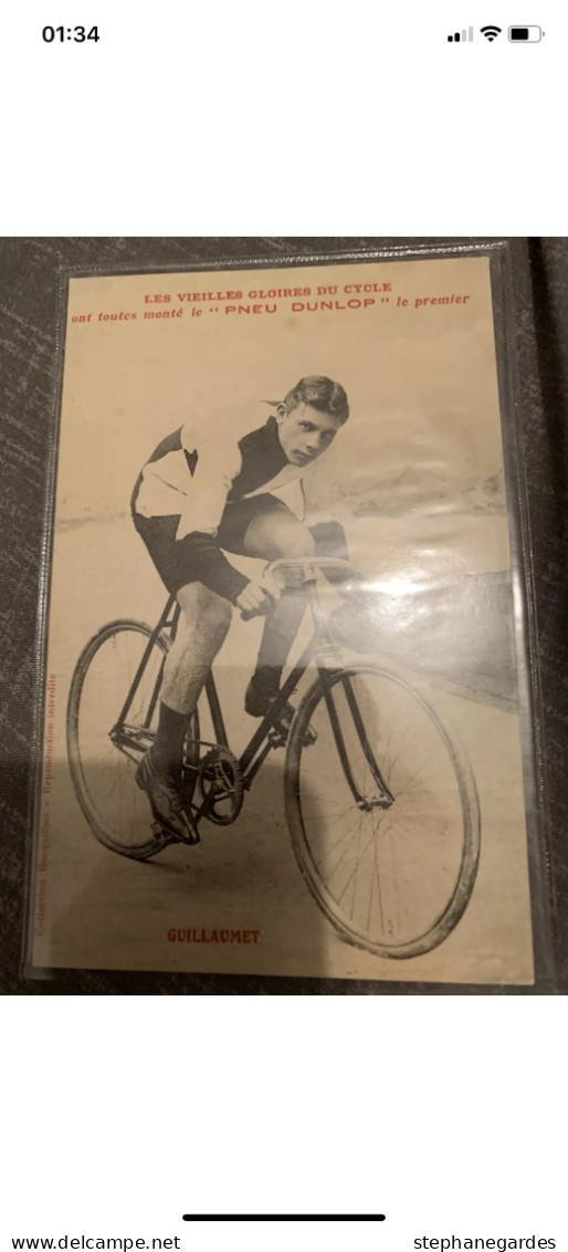 Ancienne Carte Postale Dunlop  Vieilles Gloire Cyclisme GUILLAUMET Année 1900 - Wielrennen