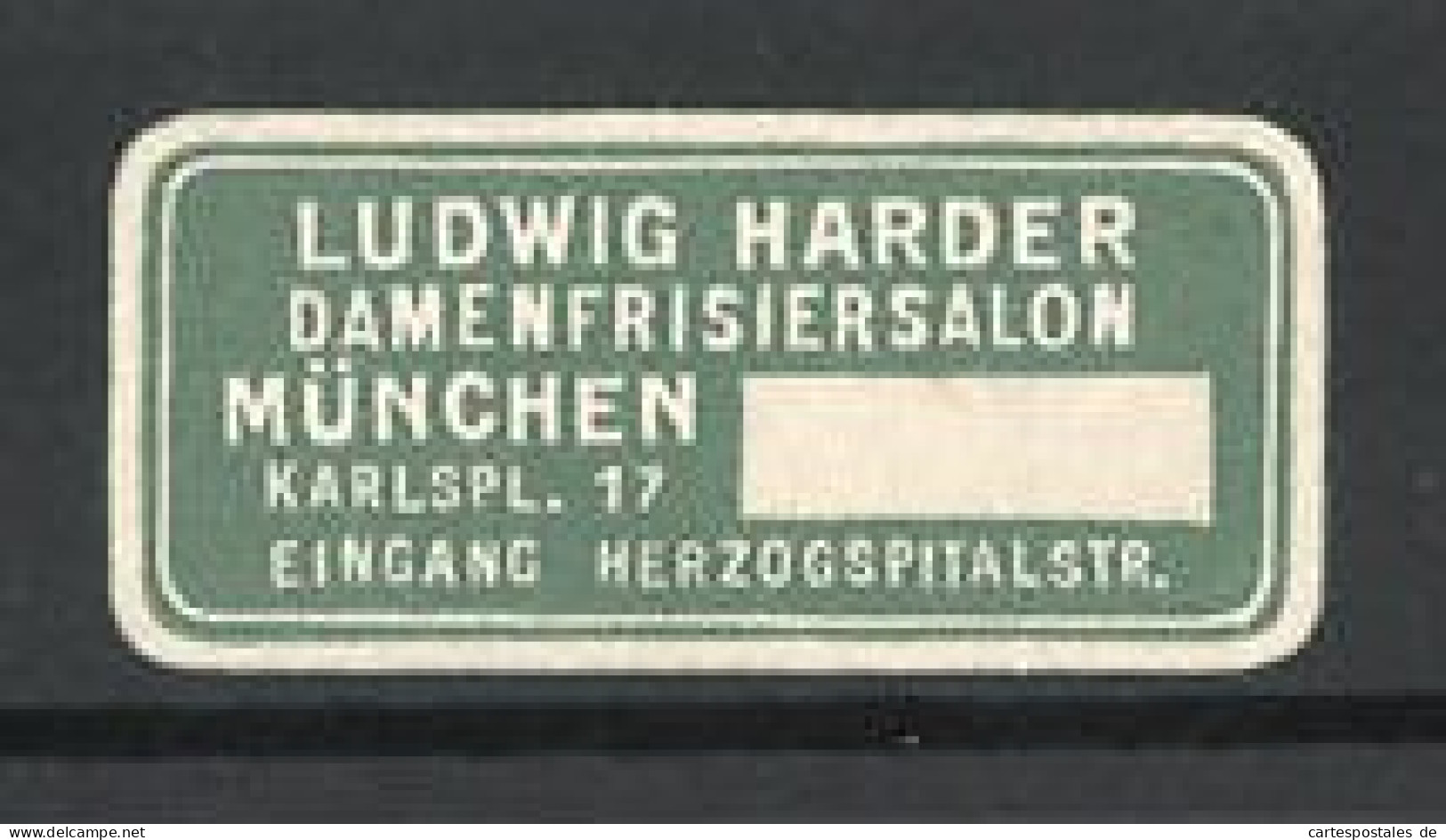 Reklamemarke Damenfrisiersalon Ludwig Harder, Karlspl. 17, München  - Erinofilia