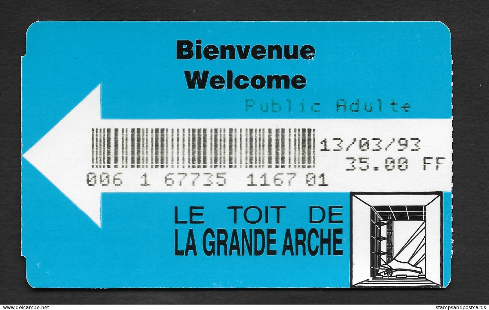 France Le Toit De La Grande Arche La Defense Paris Ticket D'entrée 1993 - Biglietti D'ingresso