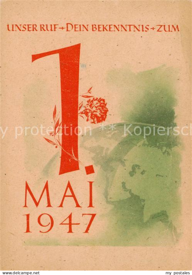 73864743 Leipzig Unser Ruf Dein Bekenntnis Zum 1. Mai 1947 Erinnerungskarte Sond - Leipzig