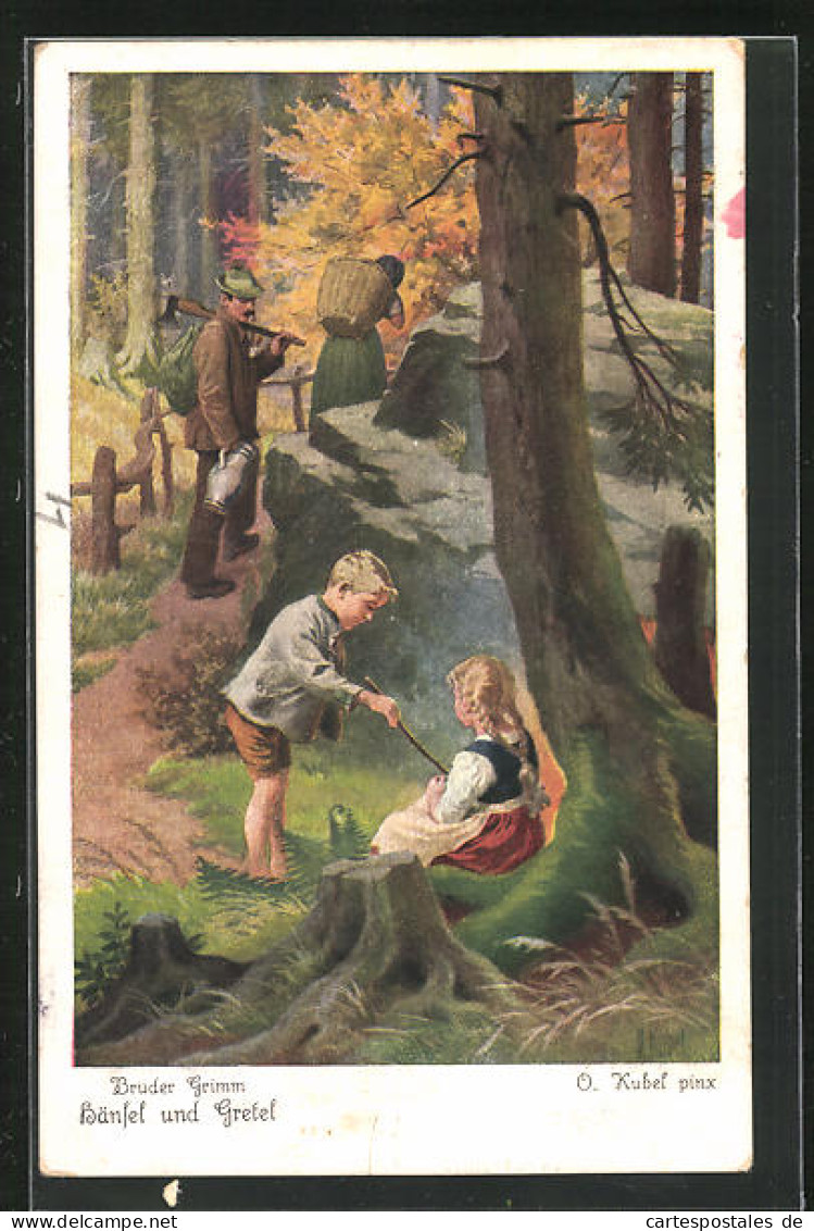 Künstler-AK Otto Kubel: Hänsel Und Gretel, Brüder Grimm, Eltern Lassen Hänsel Und Gretel Im Wald Zurück  - Fairy Tales, Popular Stories & Legends