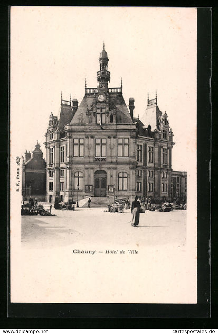 CPA Chauny, Hotel De Ville  - Chauny