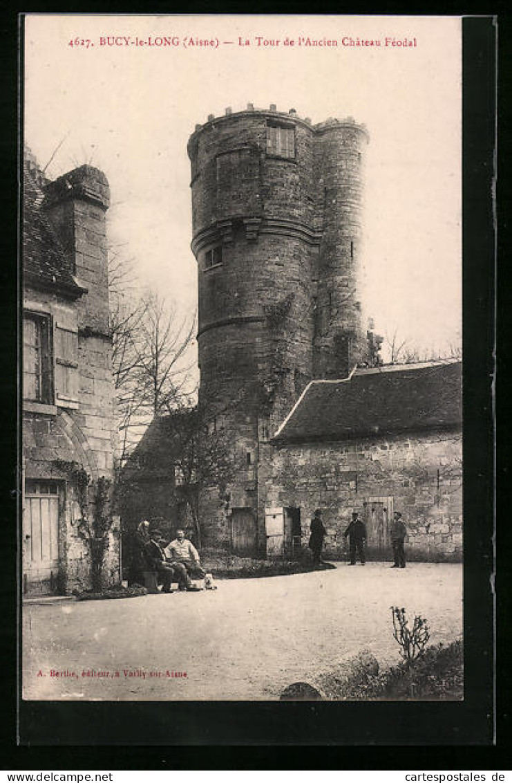 CPA Bucy-le-Long, La Tour De L`Ancien Féodal  - Autres & Non Classés