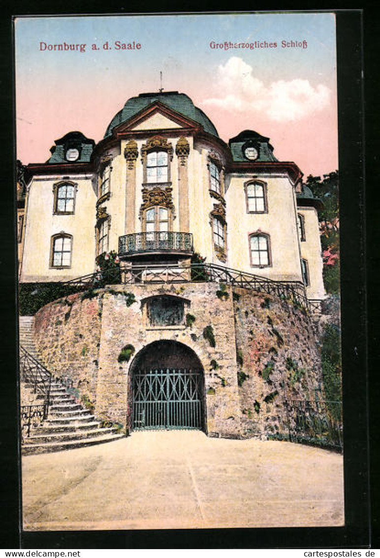 AK Dornburg /Saale, Blick Auf Das Grossherzogliche Schloss  - Andere & Zonder Classificatie