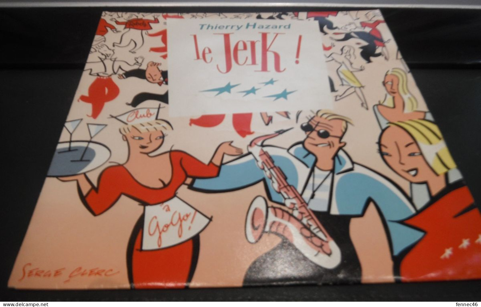 *  (vinyle - 45t) Thierry Hazard - Le Jerk - Goodbye Mary - Altri - Francese