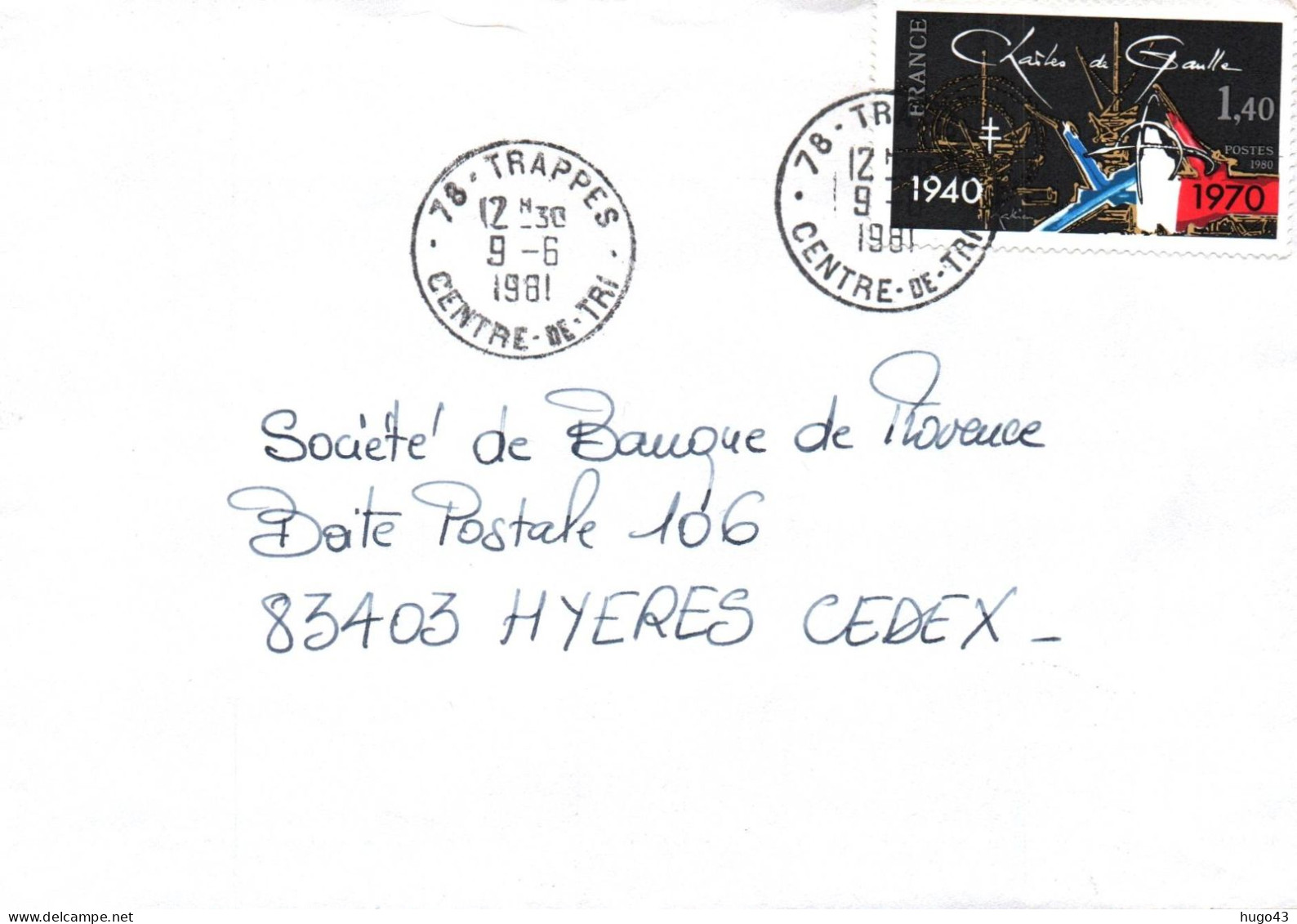 ENVELOPPE AVEC CACHET TRAPPES CENTRE DE TRI LE 09/6/1981 - BEAU TIMBRE - 1961-....