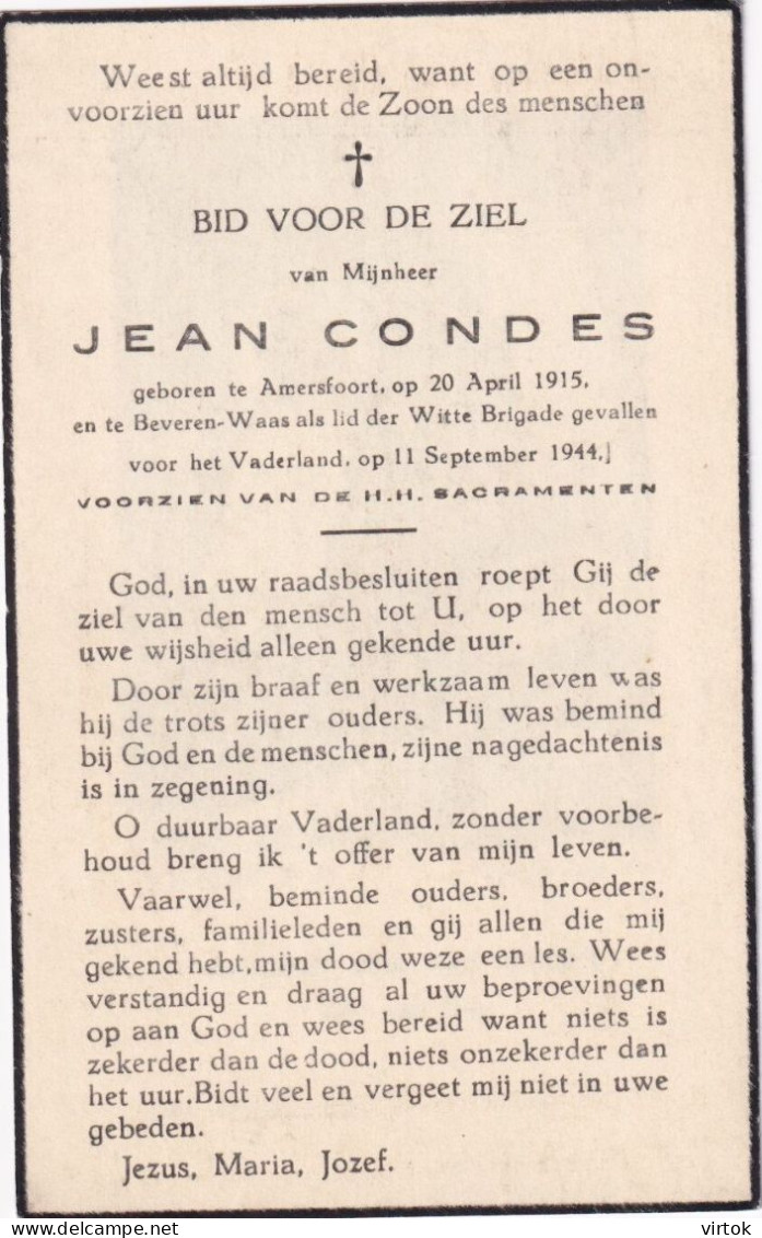 Jean Condes :  Amersfort 1915 - Beveren Waas Lid Van De Witte Brigade Gevallen Voor Het Vaderland 1944 - Andachtsbilder