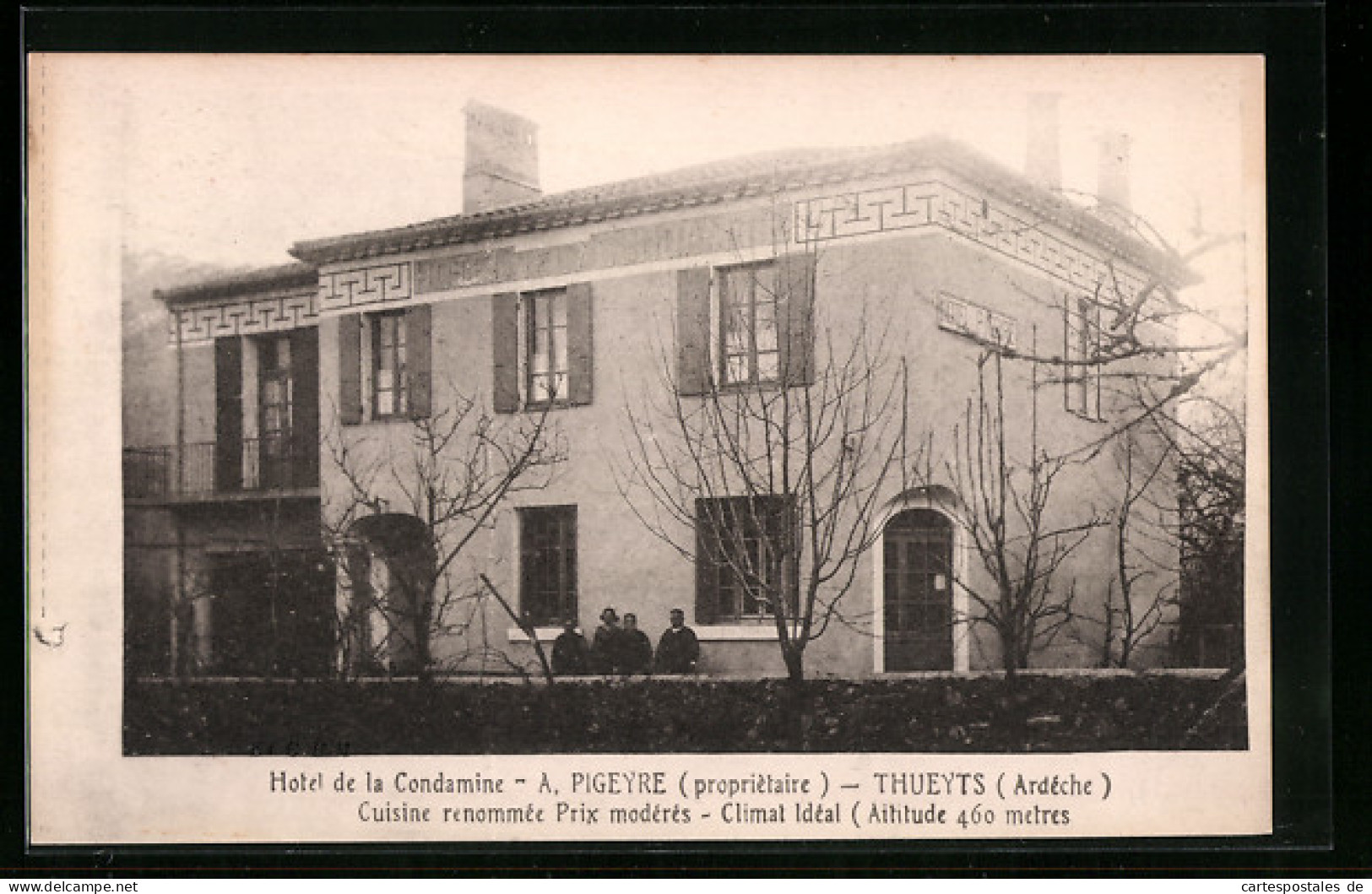 CPA Thueyts, Hotel De La Condamine, A. Pigeyre  - Autres & Non Classés