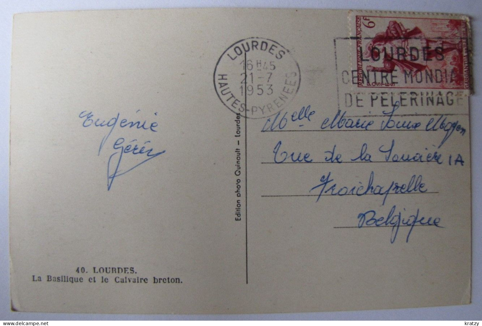 FRANCE - HAUTES PYRENEES - LOURDES - La Basilique Et Le Calvaire Breton - 1953 - Lourdes