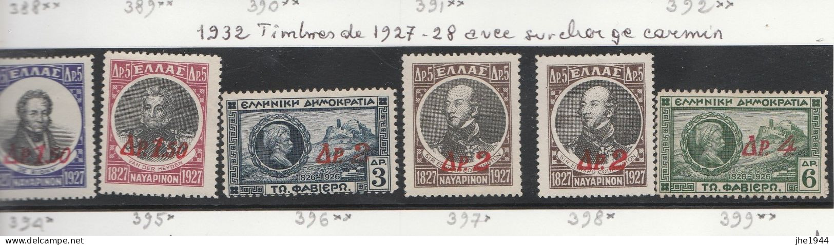 Grece N° 0394 à 399 Serie 6 Timbres Neufs De 1927-28 Avec Surcharge Carmin (Voir Description) - Unused Stamps