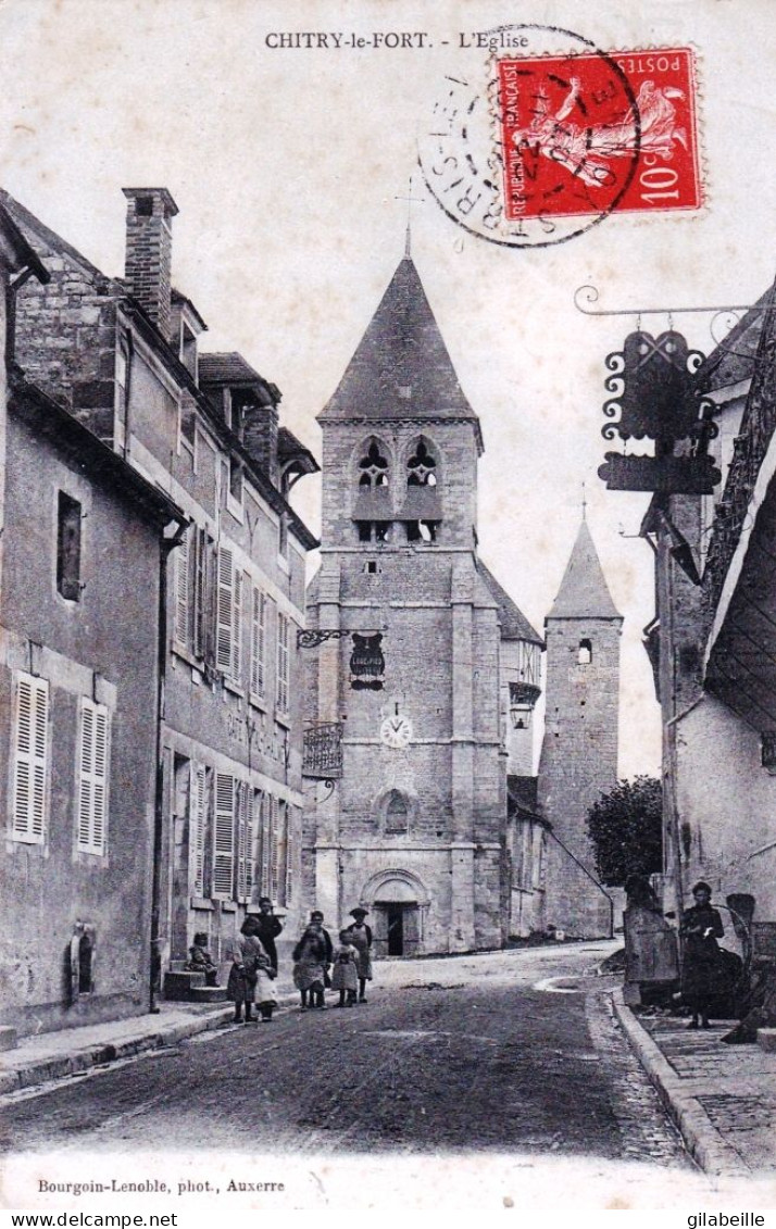 89 - Yonne - CHITRY Le FORT - L Eglise ( Animée ) - Andere & Zonder Classificatie