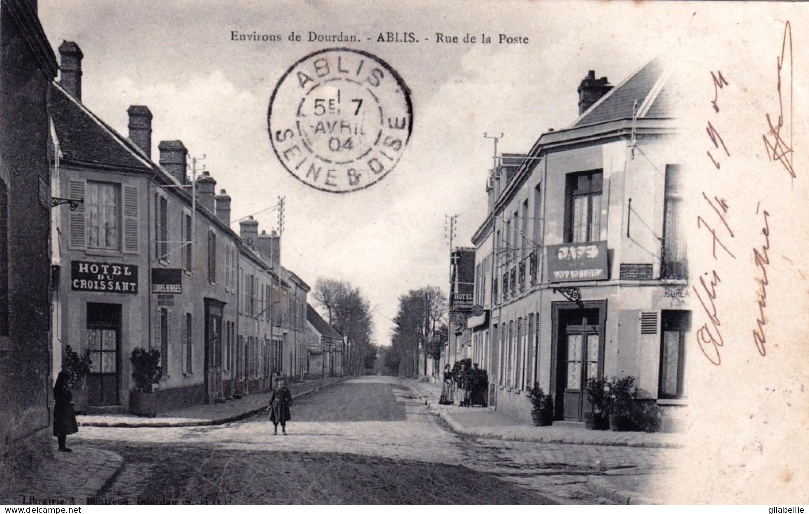 78 - Yvelines - ABLIS - Rue De La Poste - Hotel Du Croissant - Ablis