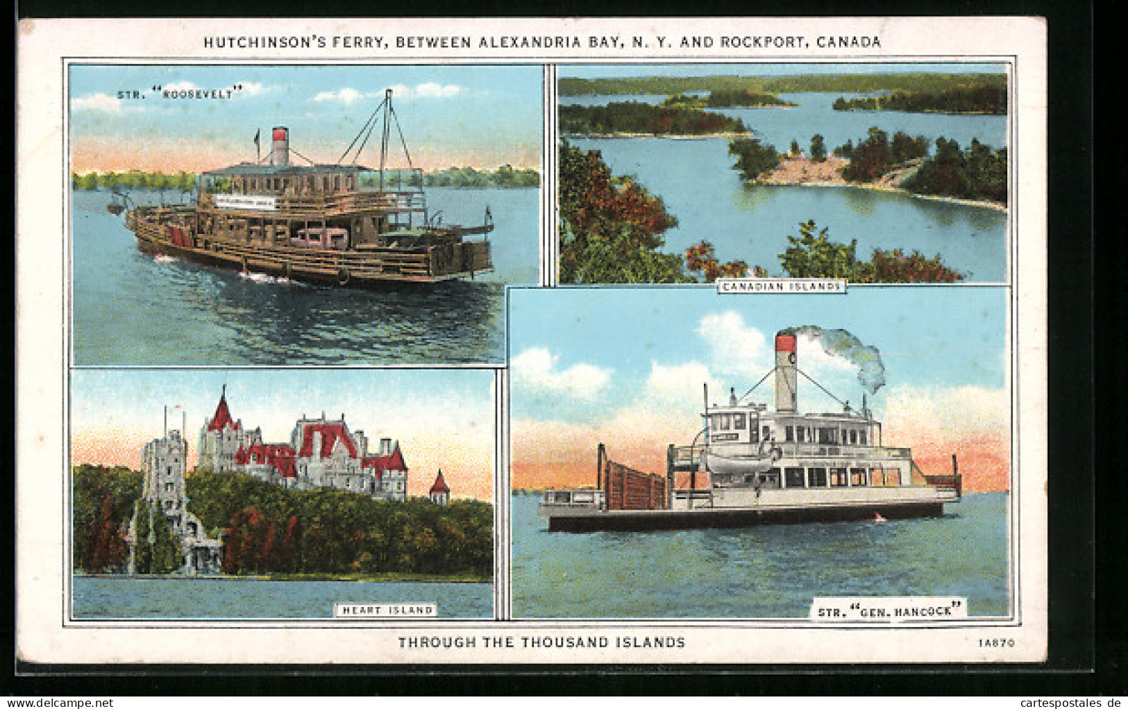 AK Hutchinson`s Ferry, Between Alexandria Bay, N.Y. And Rockport, Canada, Str. Gen. Hancock, Heart Island  - Andere & Zonder Classificatie