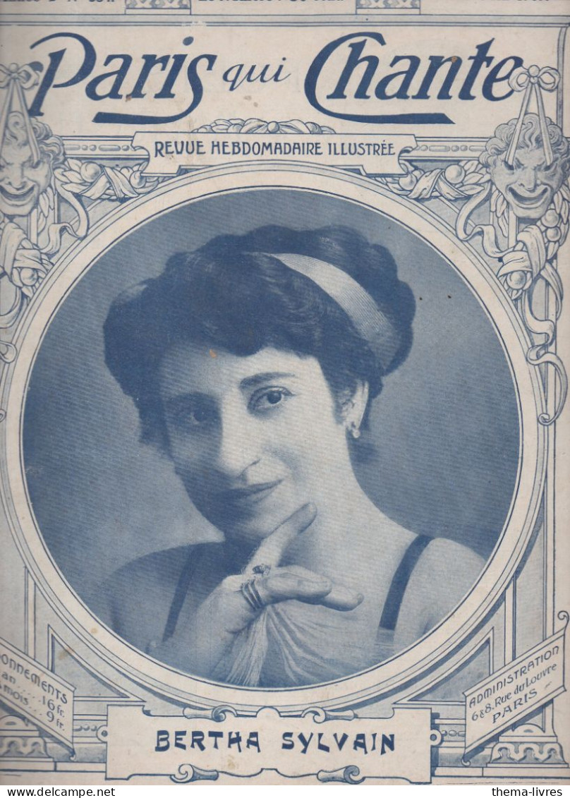 Revue PARIS QUI CHANTE N°334 Du 27 Juin 1909 Couverture  BERTHA SYLVAIN  (CAT4088 / 334) - Music