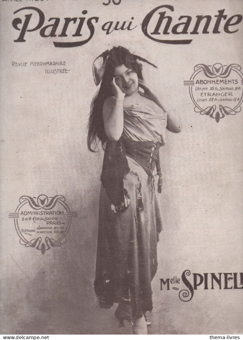 Revue PARIS QUI CHANTE N°204 Du 16 Decembre 1906    Couverture Mlle SPINELLI (CAT4088 / 204) - Música