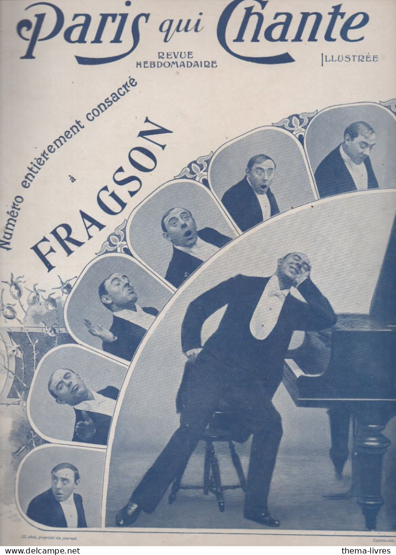 Revue PARIS QUI CHANTE N°344 Du  5 Septembre 1909  Spécial FRAGSON  (CAT4088 / 344) - Musik