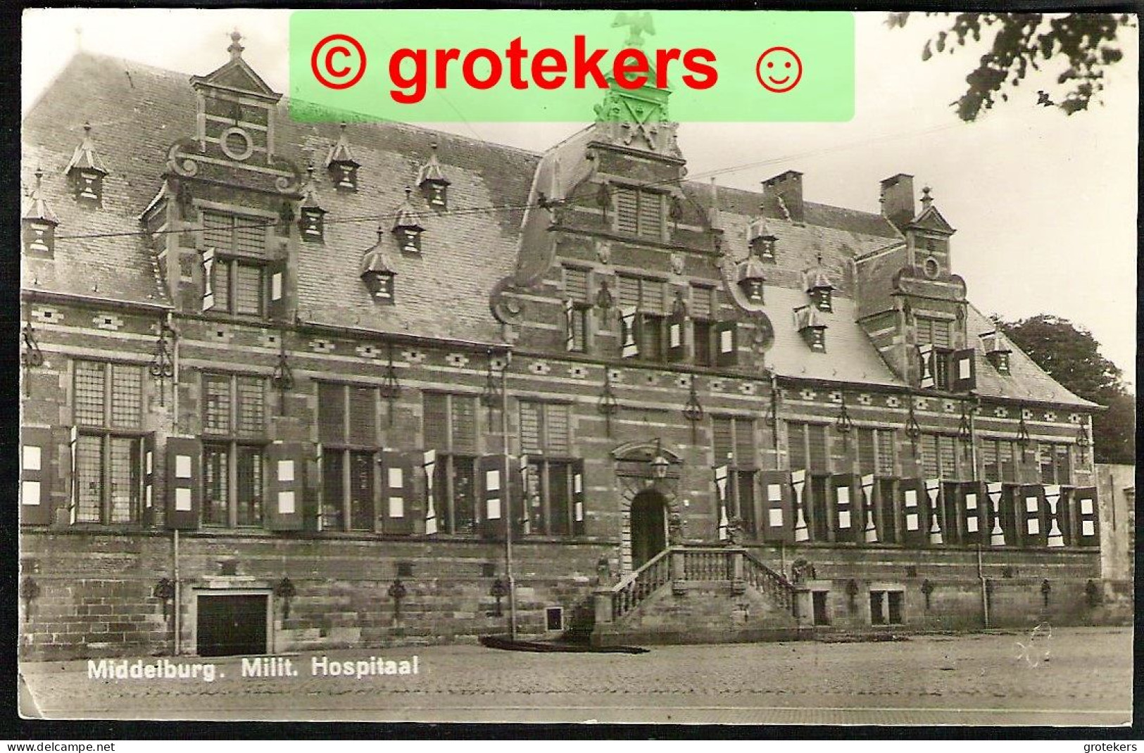 MIDDELBURG Militair Hospitaal Ca 1935 ? - Middelburg