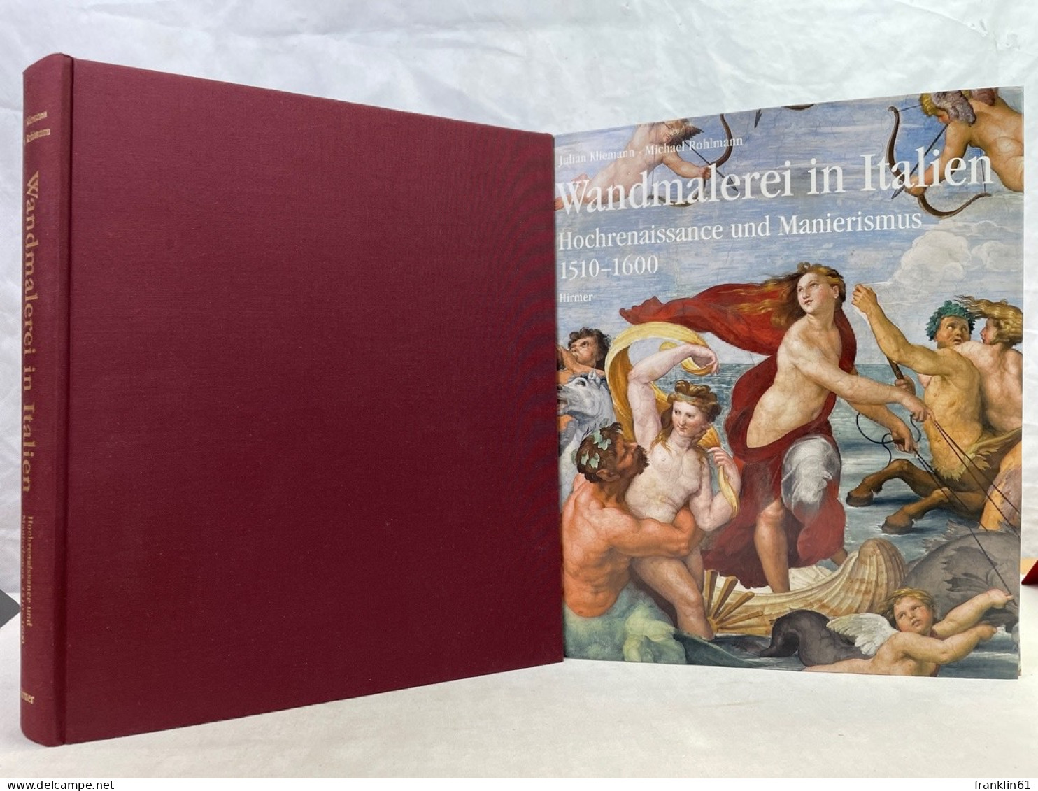Wandmalerei In Italien : Die Zeit Der Hochrenaissance Und Des Manierismus 1510 - 1600. - Sonstige & Ohne Zuordnung