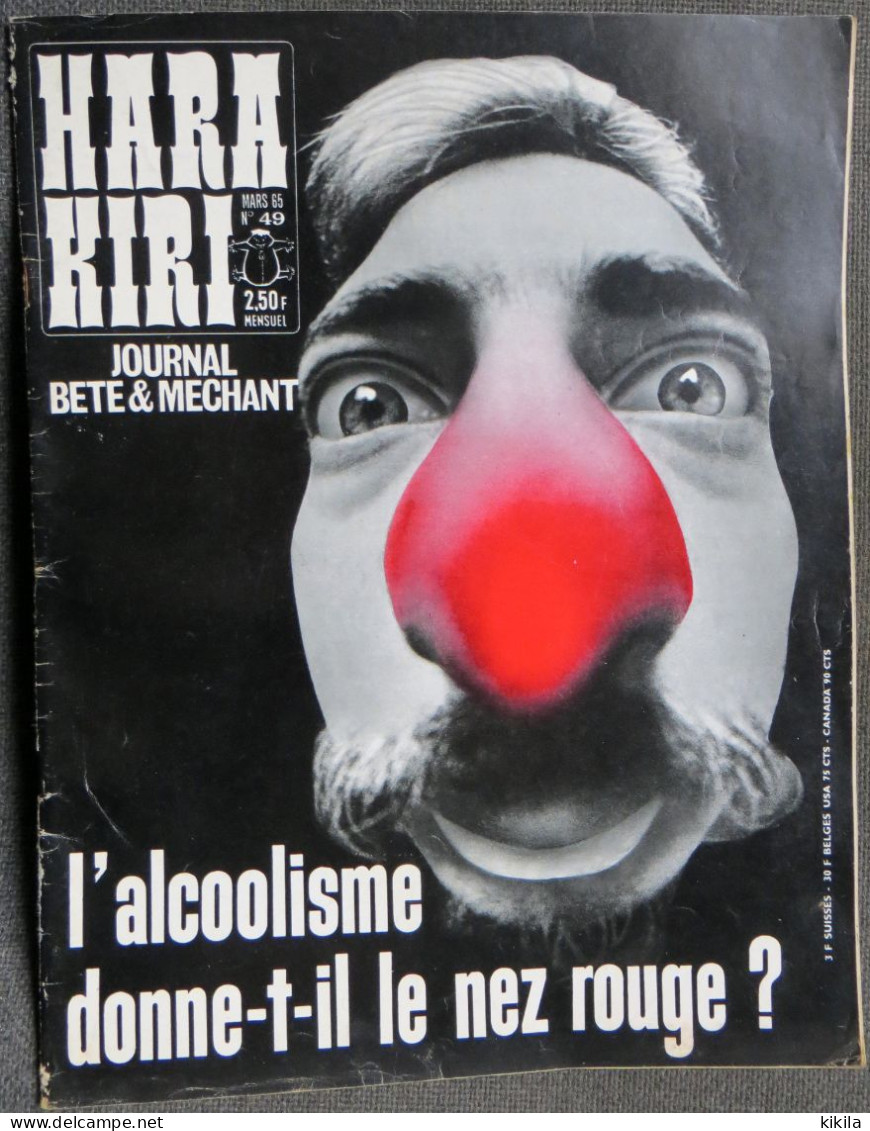 HARA KIRI N° 49 Mars 1965 Journal Bête Et Méchant Professeur Choron  Reiser  Berk Par Gébé  Cabu Le Journal De * - Humour