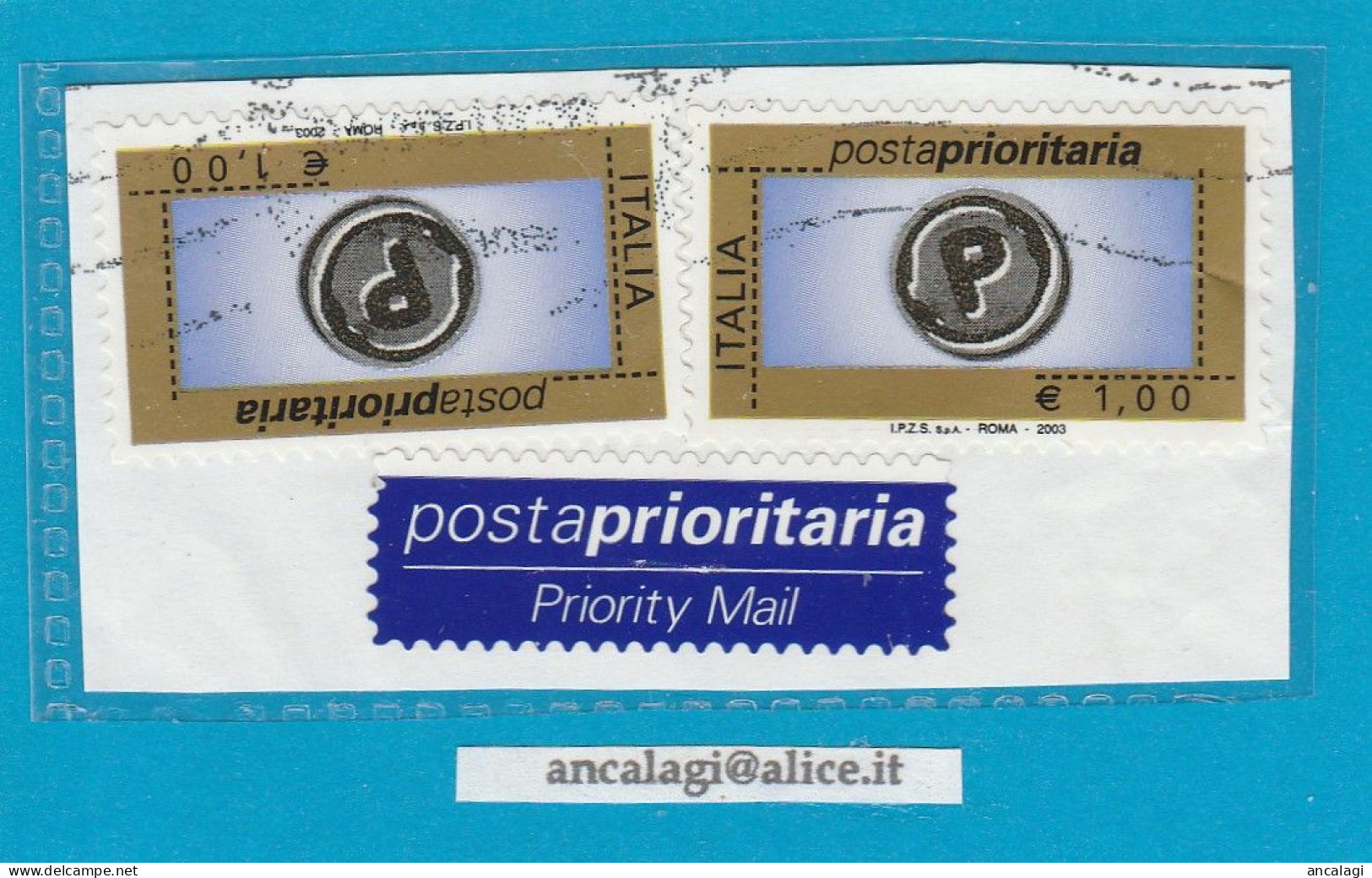 USATI ITALIA POSTA PRIORITARIA 2003 - Ref.1428 "5^ Emissione" 2 Val. Da €1,00 Con Appendice - - 2001-10: Afgestempeld