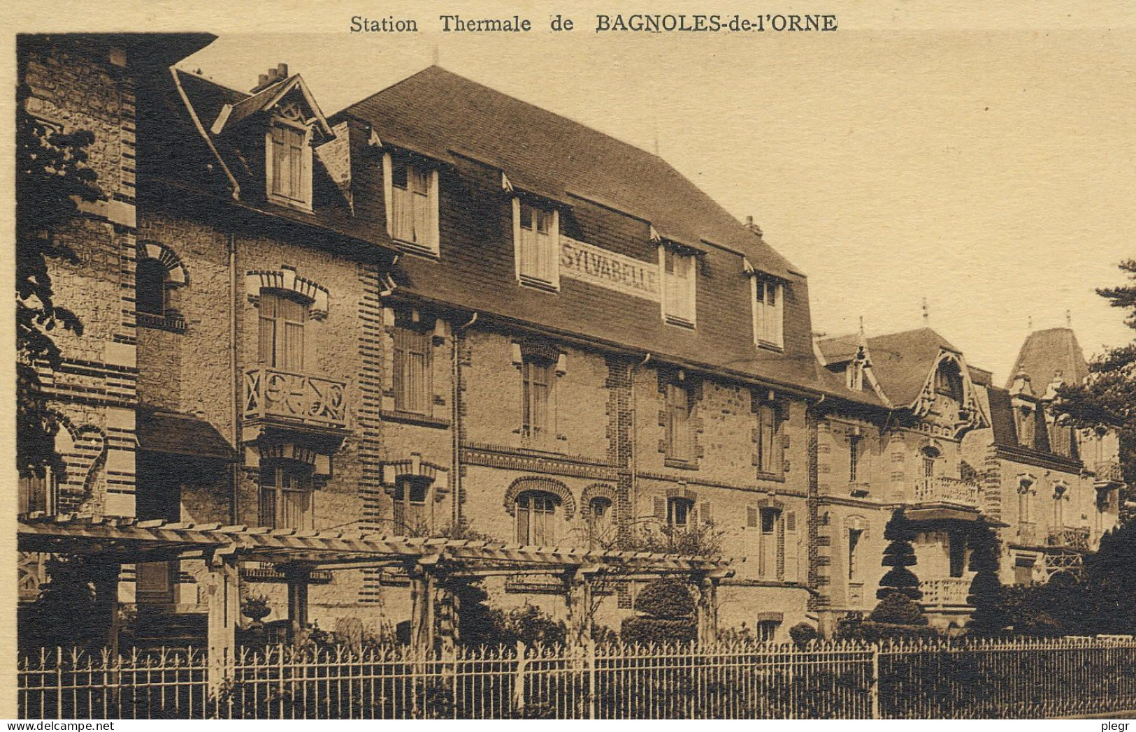 61483 01 23 - BAGNOLES DE L'ORNE * - HÔTEL SYLVABELLE - Bagnoles De L'Orne