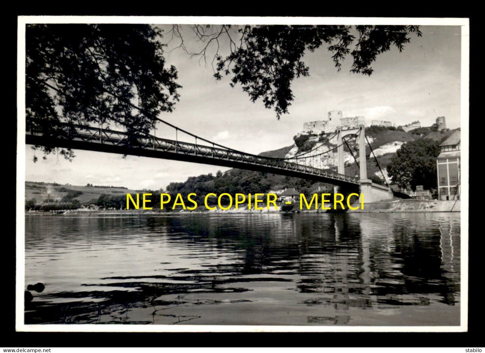 27 - LES ANDELYS - LE PONT ET LE CHATEAU - TIRAGE PHOTO ORIGINAL, BON A TIRER DE LA CP SEMI-MODERNE FORMAT 10x15 - Les Andelys