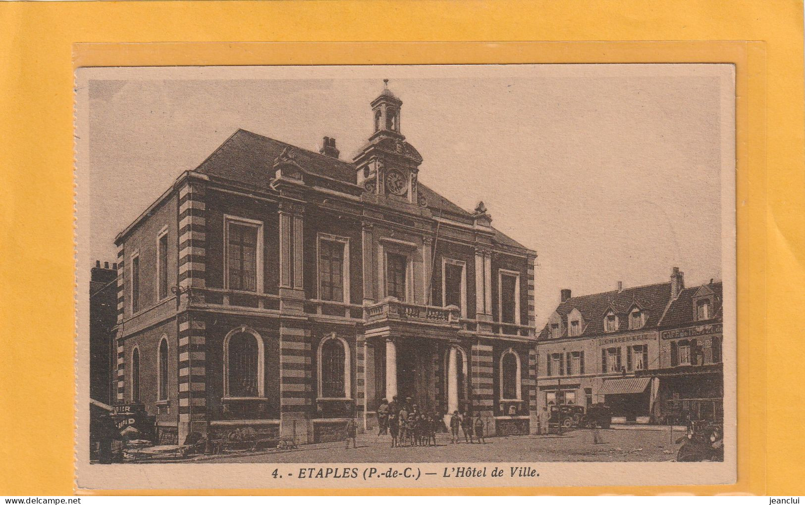 4. ETAPLES .  L'HOTEL DE VILLE.  CARTE ANIMEE - Etaples