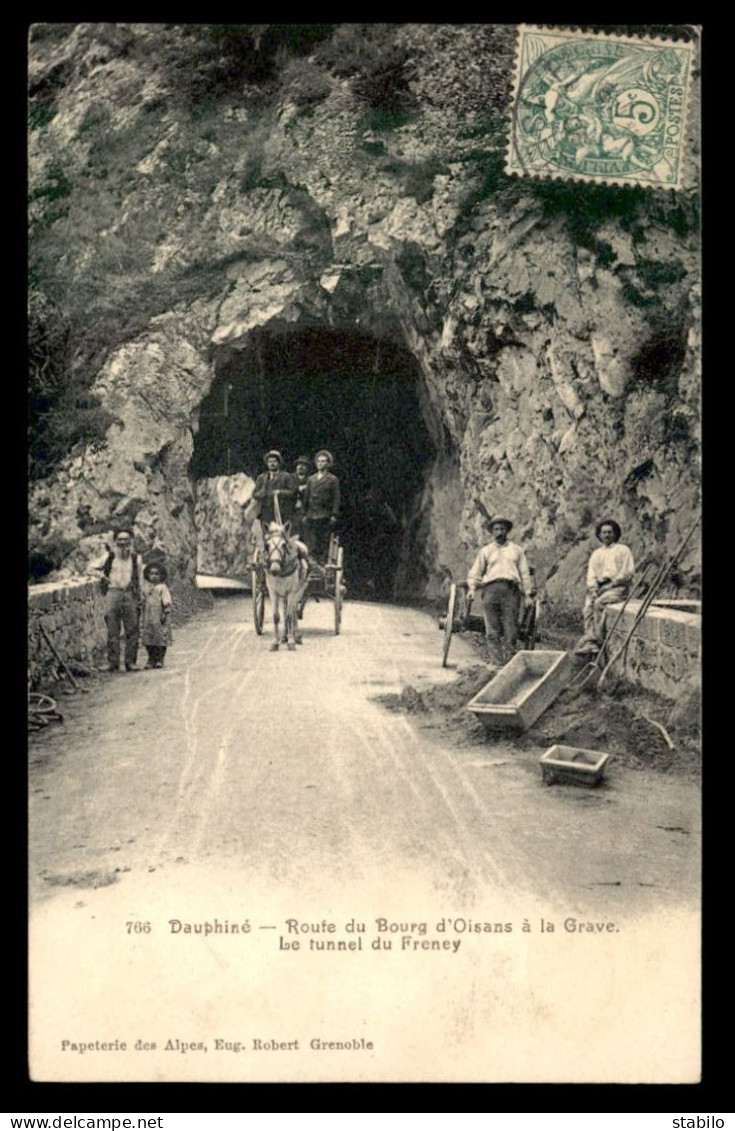 38 - LE TUNNEL DU FRENEY SUR LA ROUTE DE BOURG D'OISANS A LA GRAVE - Andere & Zonder Classificatie