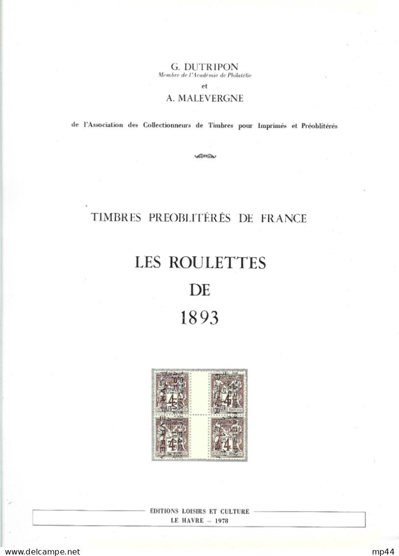 1A1 --- Timbres Préoblitéres De France - Les Roulettes De 1893 Dutripon & Malevergne - Otros & Sin Clasificación