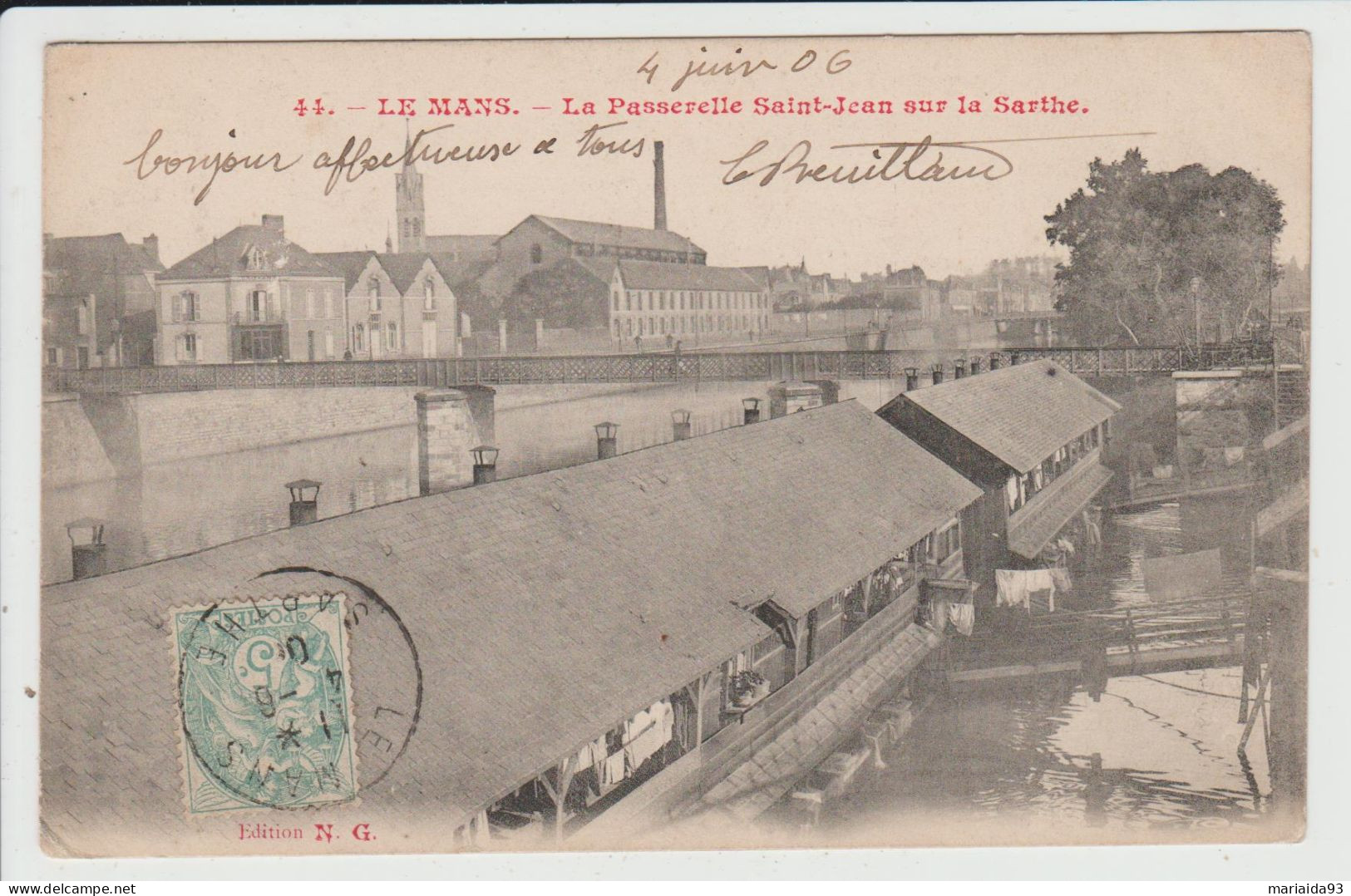 LE MANS - SARTHE - LA PASSERELLE SAINT JEAN SUR LA SARTHE - LAVOIR - Le Mans