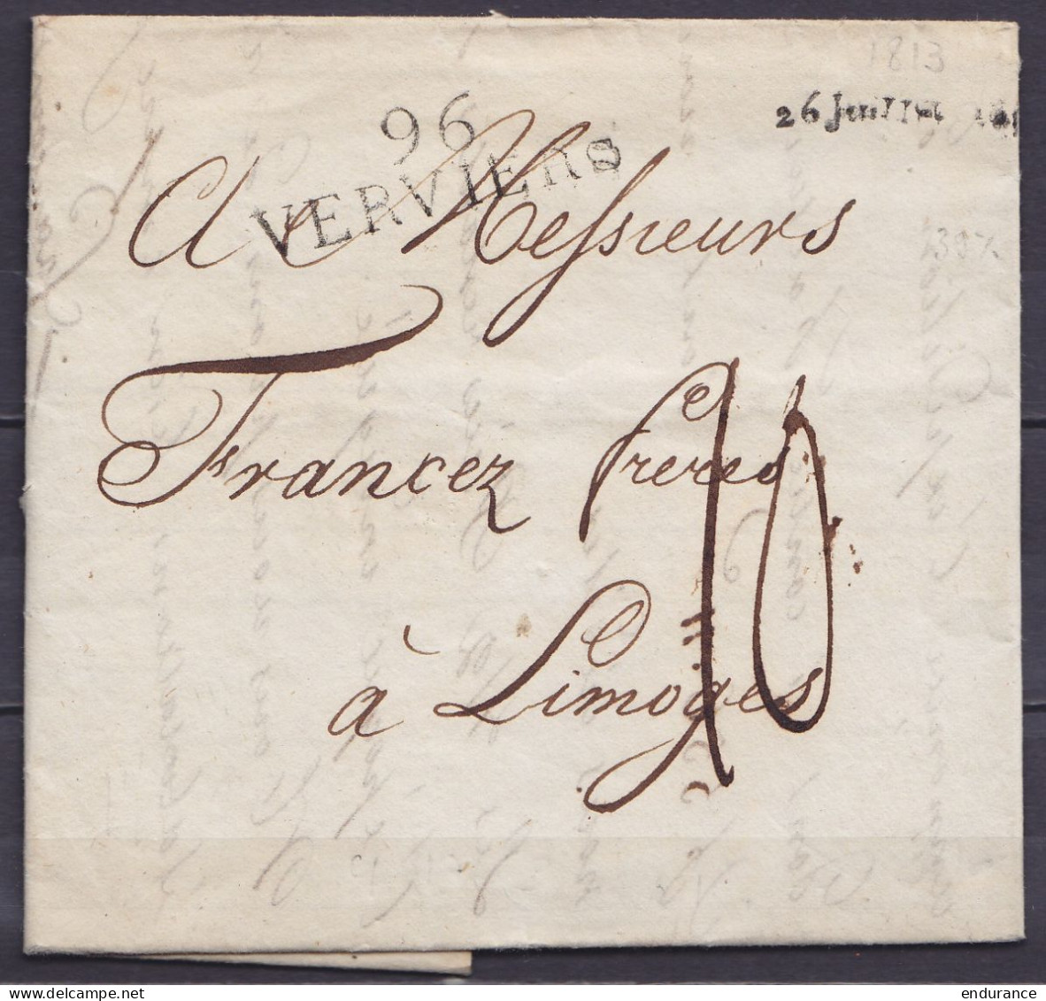 L. (facture) Datée 26 Juillet 1813 De VERVIERS Pour LIMOGES - Griffe "96/ VERVIERS" & Date "26 Juillet …" - Port "10" - 1794-1814 (Periodo Frances)