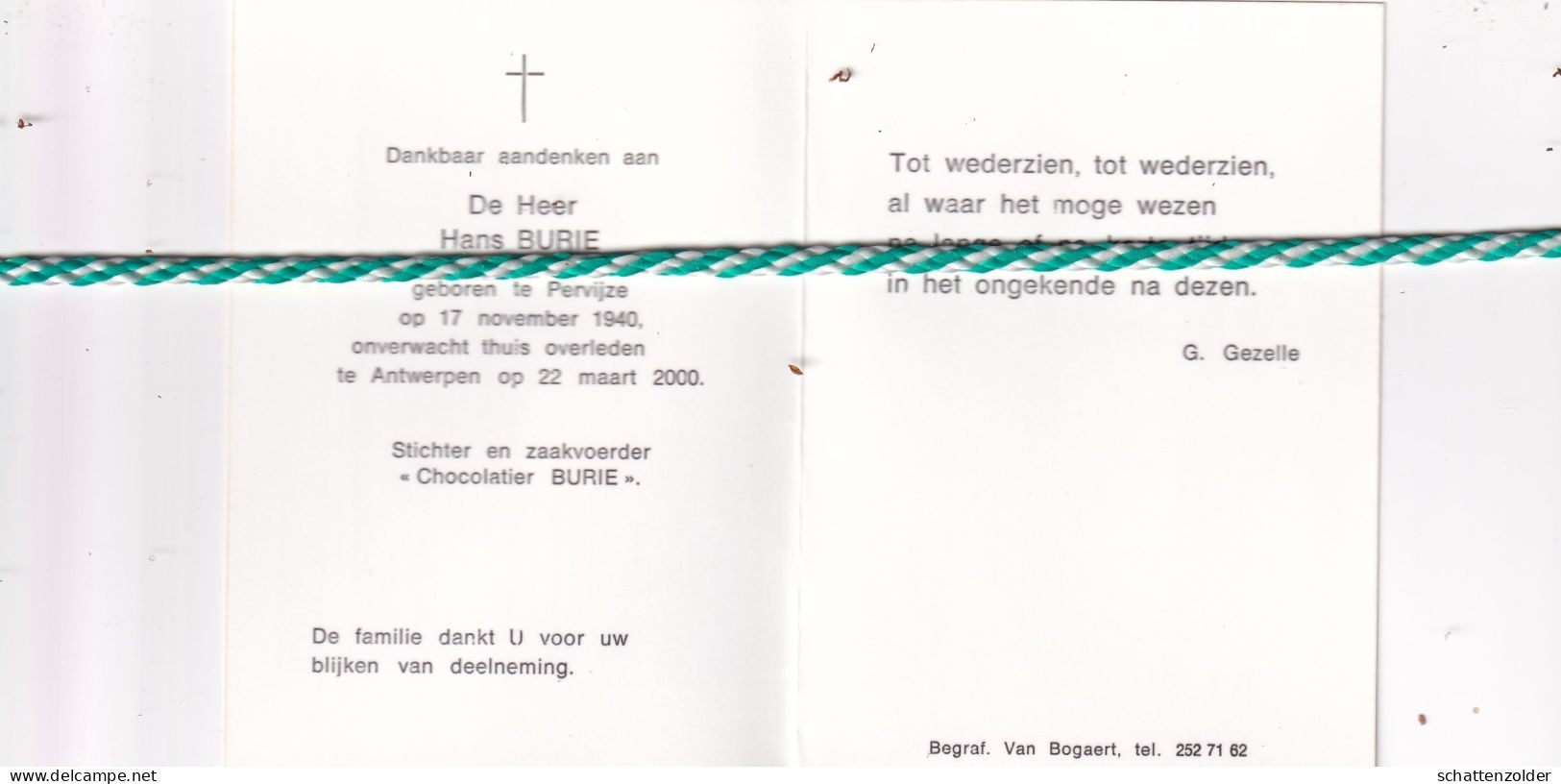 Hans Burie, Pervijze 1940, Antwerpen 2000. Stichter Zaakvoerder "Chocolatier BURIE". Foto - Obituary Notices
